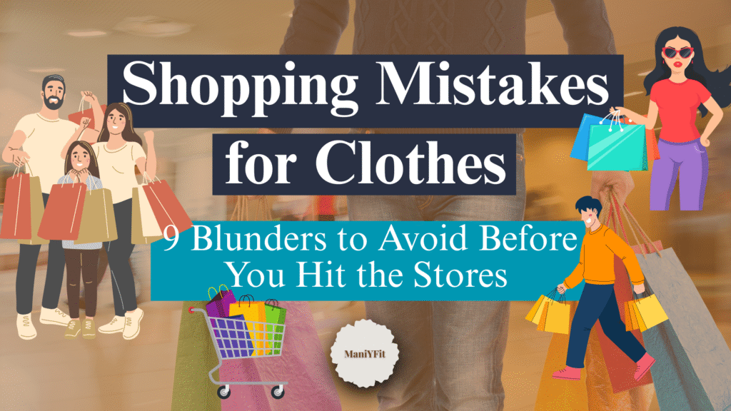 shopping mistakes 9 common blunders you should avoid